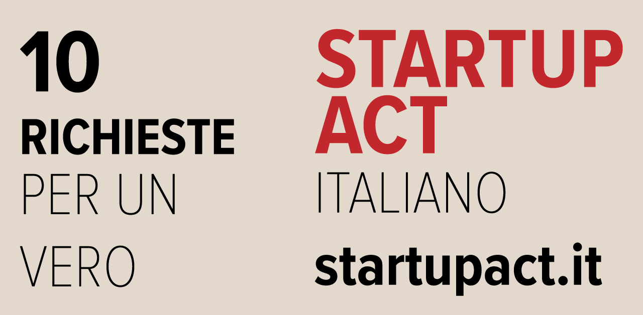 10 RICHIESTE per un vero STARTUP ACT